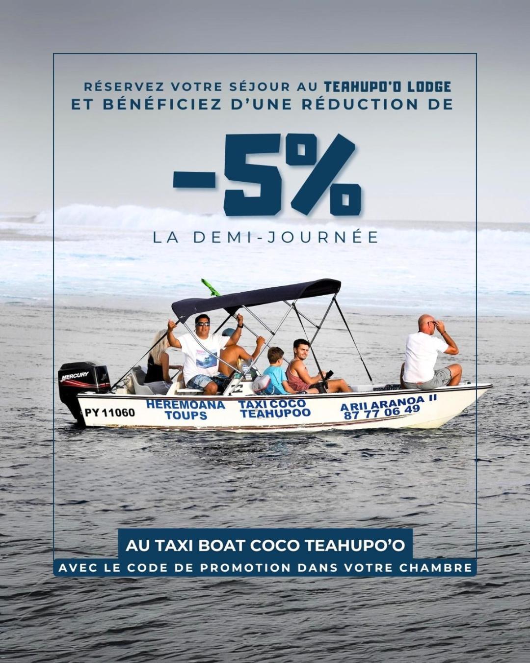 Teahupo'O Lodge, Fare Raepu'U, L'Aventure Du Bout De L'Ile En Famille Ou Entre Amis Teahupoo Exteriér fotografie
